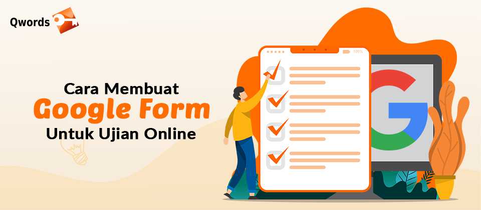 Cara Membuat Google Form Untuk Ujian Online